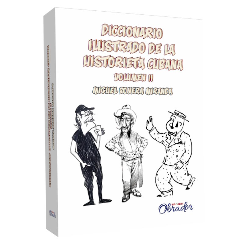 Diccionario ilustrado de la historieta Cubana. Volumen II (K-Z)